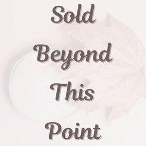 Sold Beyond This Point